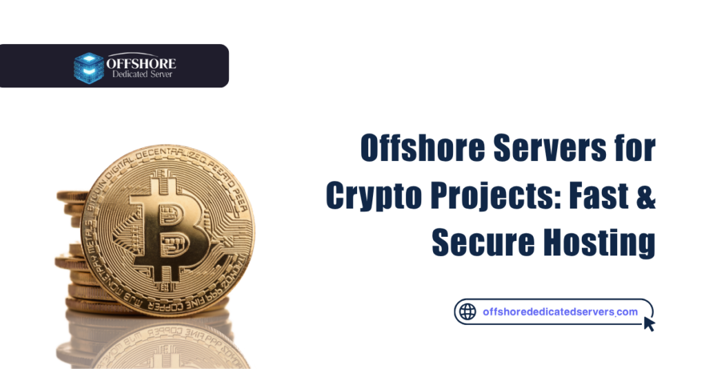 Offshore Servers for Crypto Projects