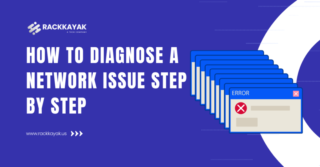 How to Diagnose a Network Issue